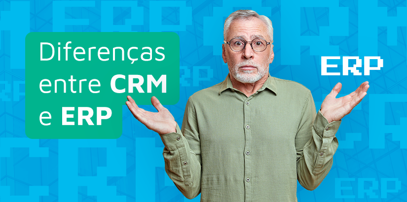 Diferenças entre CRM e ERP (capa): homem olha para a câmera confuso. Em suas mãos, aparecem os nomes CRM e ERP